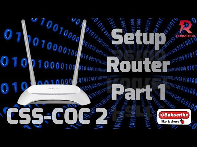 Setup Router (TP-Link TL-WR840N) Part 1 [Tagalog]