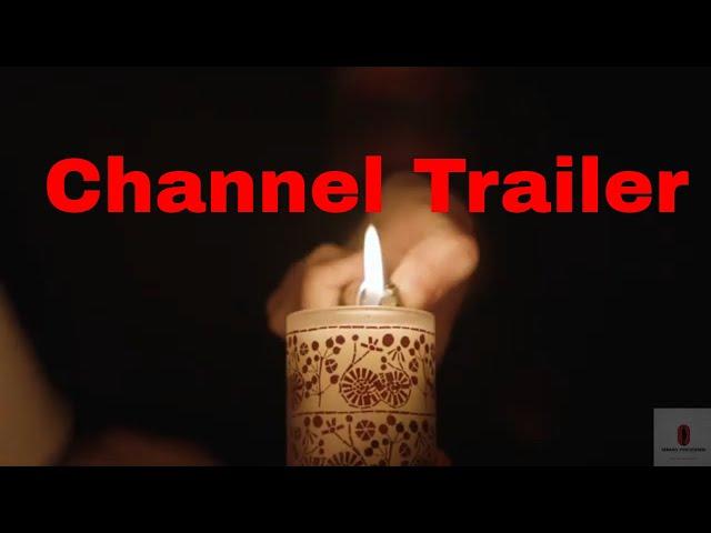 Channel Trailer