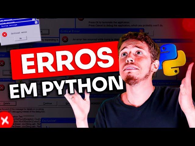 14 Erros Mais Comuns em Python - Tipos de Erro e Soluções [COMPLETO]