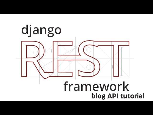 Build an API With Django REST Framework | Full Tutorial | 2024