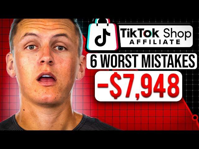 6 TikTok Shop Affiliate Mistakes To Avoid (MUST WATCH)