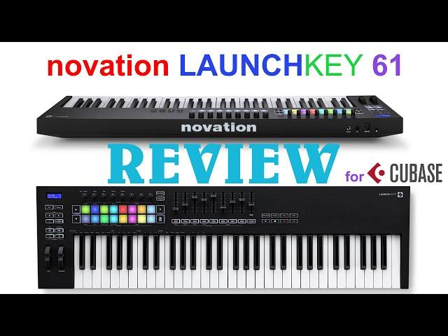 Novation Launchkey Review for CUBASE