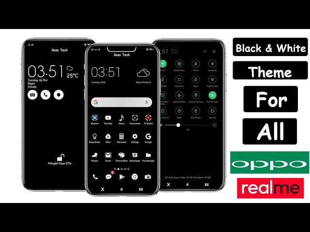 Oppo black & white theme for all oppo & realme