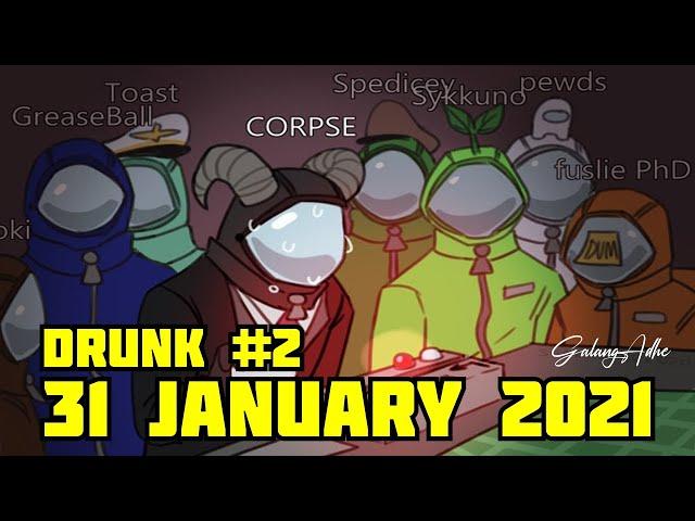 CORPSE Husband DRUNK #2 AMONG US Live Stream w/ Valkyrae, Sykkuno, Bretman - January 31, 2021