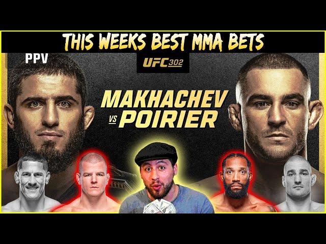 This Weeks Best MMA Bets - UFC 302 Betting Breakdown Makhachev vs Poirier | Lock of the Week