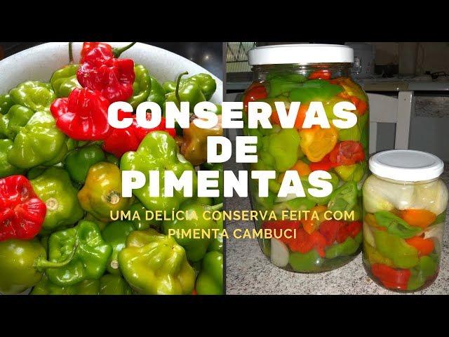 COMO FAÇO MINHAS CONSERVAS DE PIMENTA CAMBUCI... PARA APROVEITAR A COLHEITA