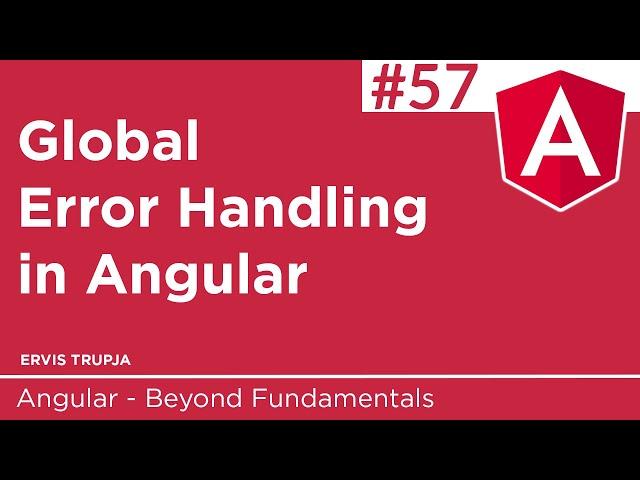 57. Global Error Handling in Angular