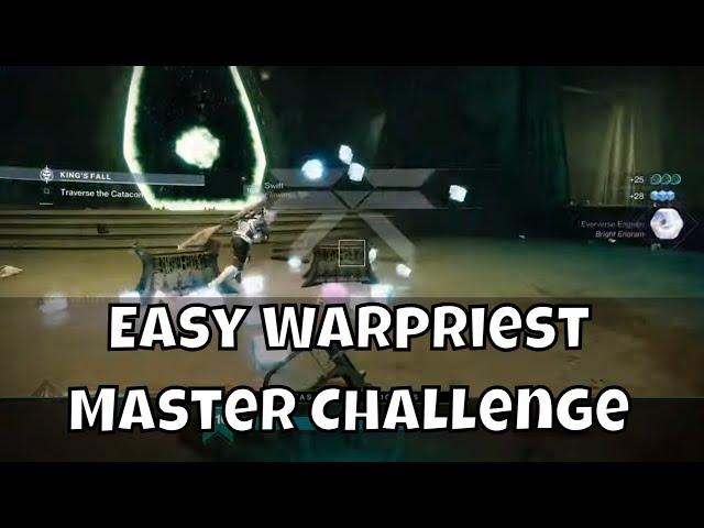 Easy Warpriest Challenge Master Strat - Kings Fall Raid - Devious Thievery Triumph