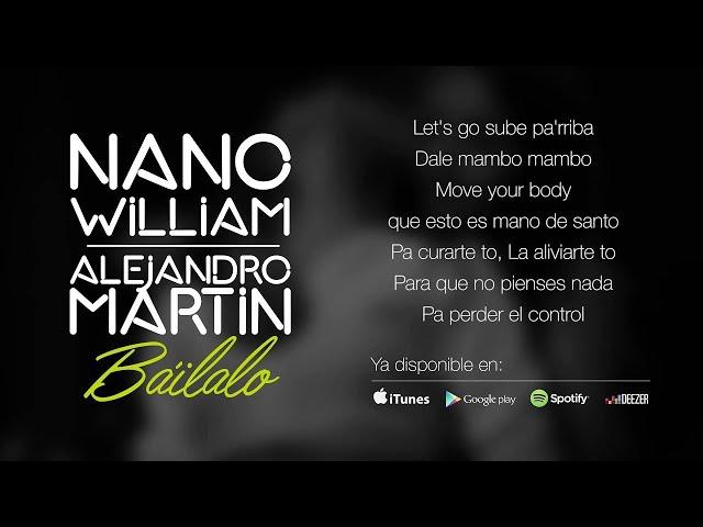 Nano William & Alejandro Martín - Báilalo (Lyric Video)