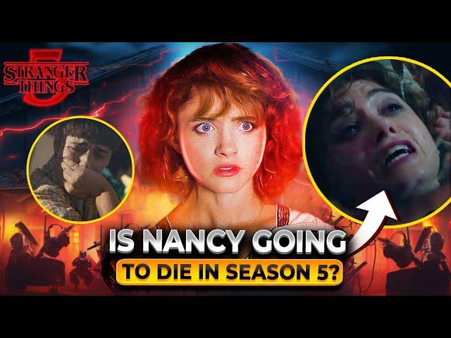 Is Nancy Wheeler Going To Sacrifice Herself In Season 5?