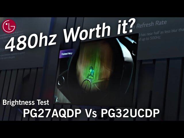 Testing LG's INSANE 480Hz Monitor (Asus PG27AQDP vs. PG32UCDP Brightness)