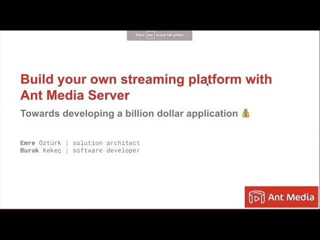 Webinar: How to Build Your Own Streaming Platform with Ant Media Server?