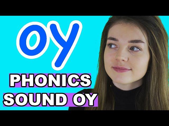 Phonics: OY Sound/Words (Digraph)