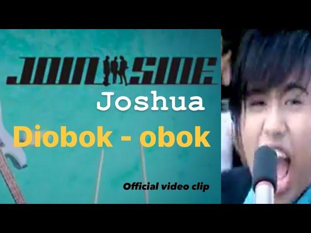 DIOBOK - OBOK (JOINSIDE/Joshua Suherman) || official video klip