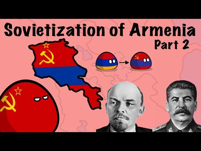 Sovietization of Armenia Part 2