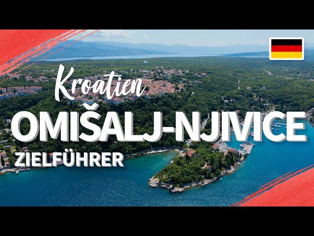 Omišalj & Njivice – Reiseführer für die Insel Krk, Kroatien!