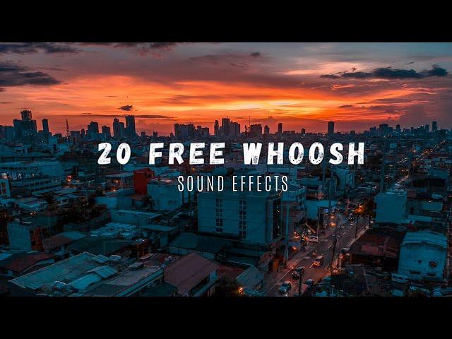 20 Free Cinematic WHOOSH Transition Sound Effects PACK  //  No Copyright  //  Free to Download