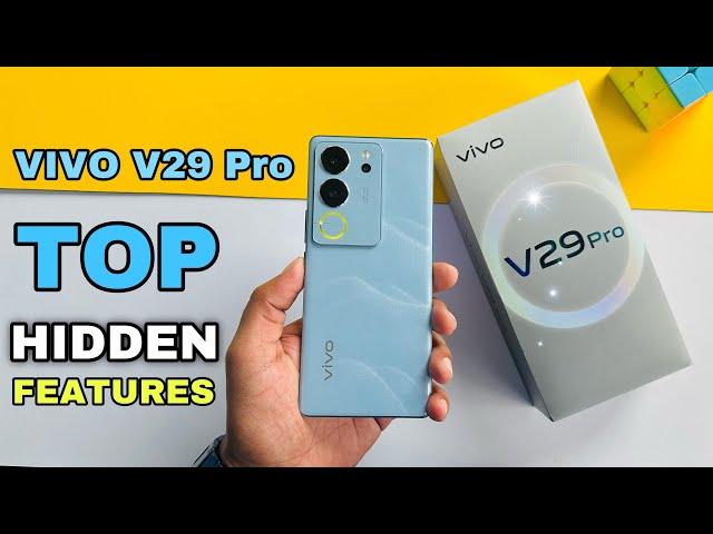 Vivo V29 Pro 5G Top Hidden Features || vivo v29 Pro tips & Tricks | v29 Pro 5G