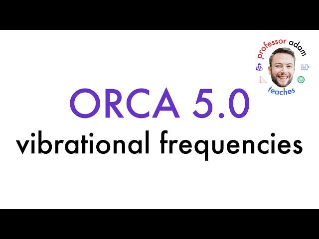 ORCA Vibrational Frequencies Calculation of Water with ChemCraft Visualisation