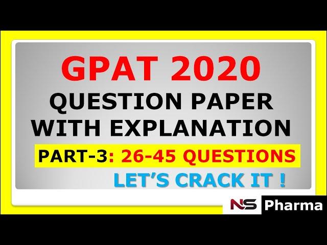 GPAT 2020 QUESTION PAPER | SOLUTION AND EXPLANATION-3