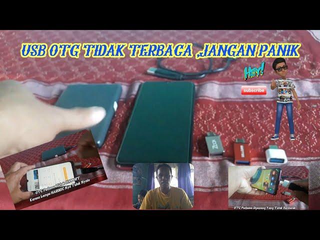 USB OTG TIDAK TERDETEKSI Di smartphone??? ini jalan Keluarnya