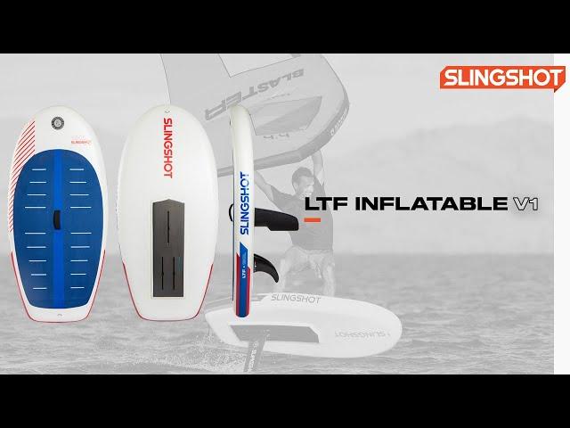 2023 Slingshot Foil - The LTF V1 Inflatable Wing Foil Board