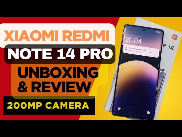 Redmi Note 14 Pro Unboxing | Redmi Note 14 Pro Review | Redmi Note 14 Pro Price in Pakistan