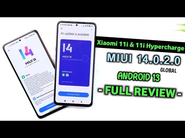 Xiaomi 11i  & 11i hypercharge MIUI 14.0.2.0 Android 13 Update Full Review | Xiaomi 11i MIUI 14