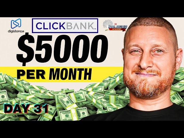 How I Earned $2000 in 10 Days: Clickbank Affiliate Marketing (Day 31)