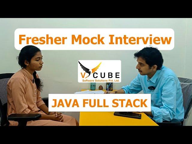 Java full stack  | Fresher Mock Interview  | Best Software Training Institute in Hyderabad | VCUBE