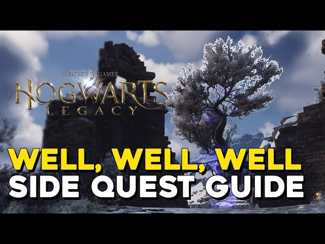 Hogwarts Legacy Well, Well, Well Side Quest Guide (Treasure Map Solution)