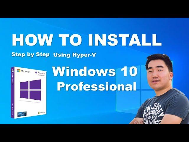 How to install Windows 10 Pro using hyper-v (2024)