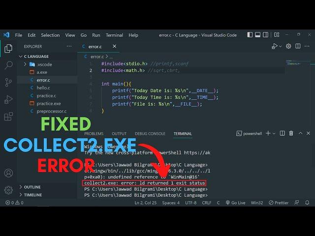 FIXED | Collect2.exe error id returned 1 exit status