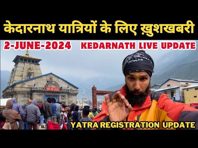 Kedarnath Yatra Update | Kedarnath Live | Kedarnath Update Today  | Kedarnath Vlog 2024