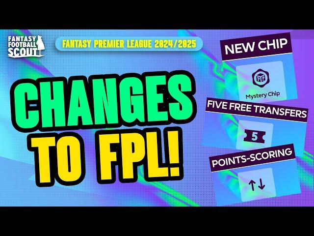 BIG FPL CHANGES!  | NEW CHIP, MORE TRANSFERS!