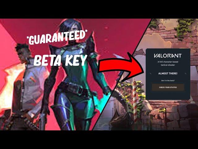 GUARANTEED METHOD TO GET A VALORANT BETA KEY FAST AND EASY