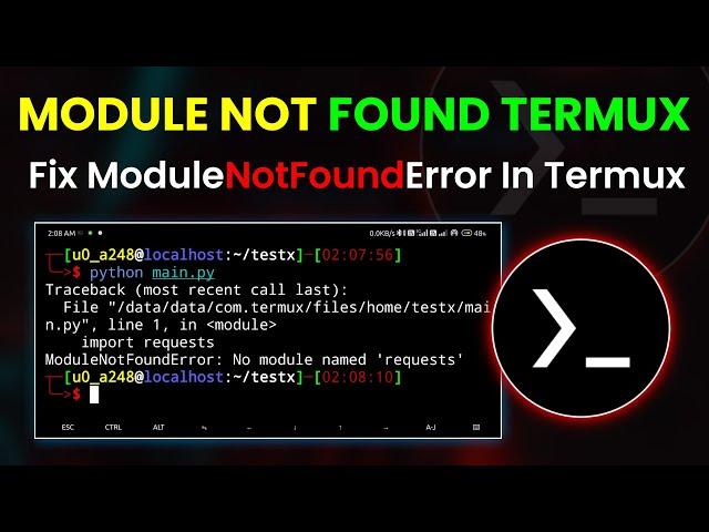 How To Fix ModuleNotFoundError Python In termux | By Technolex