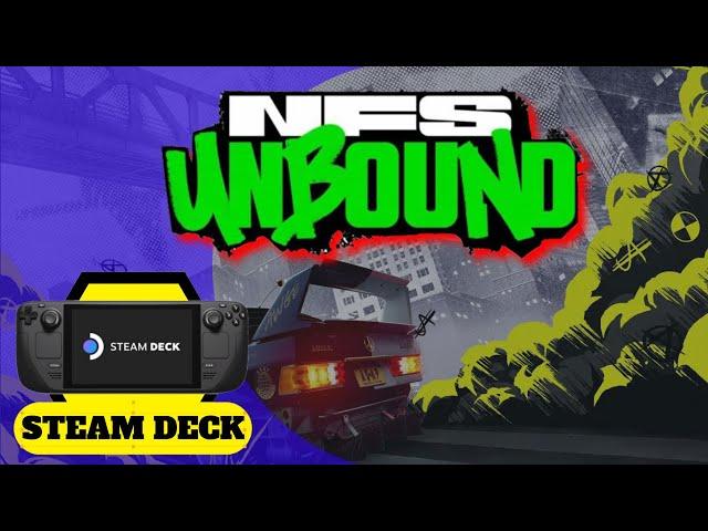 Need for Speed Unbound on the Steam Deck - Is it playable?