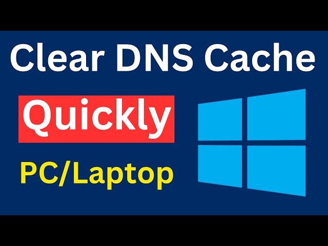 How To Clear DNS Cache From Your PC/Laptop (Quickest and Easiest Way)