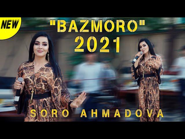 Соро Ахмадова - БАЗМОРО 2021 | Soro Ahmadova - bazmoro