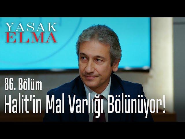 Halit'in mirası paylaşılıyor! - Yasak Elma 86. Bölüm