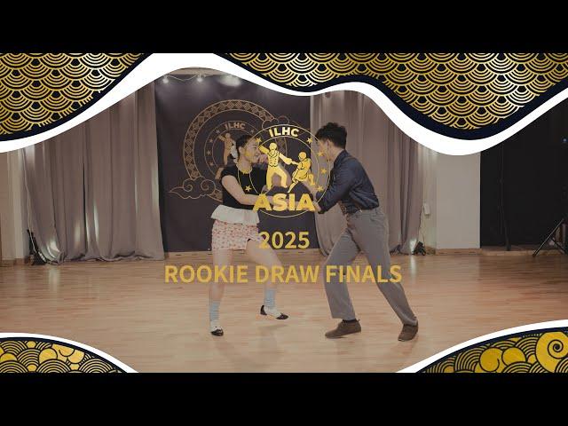 ILHC ASIA 2025 - Rookie Draw Finals