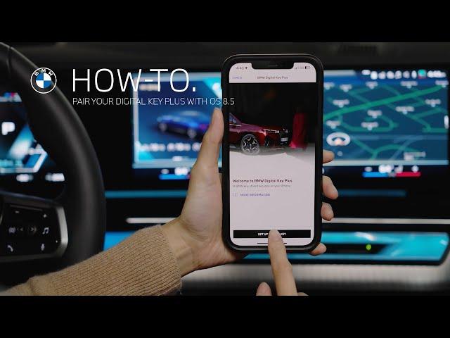 How To Pair Your Digital Key Plus with OS 8.5 | BMW How-To