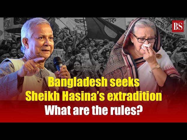 Bangladesh seeks Sheikh Hasina’s extradition: What are the rules? | India-Bangladesh relations