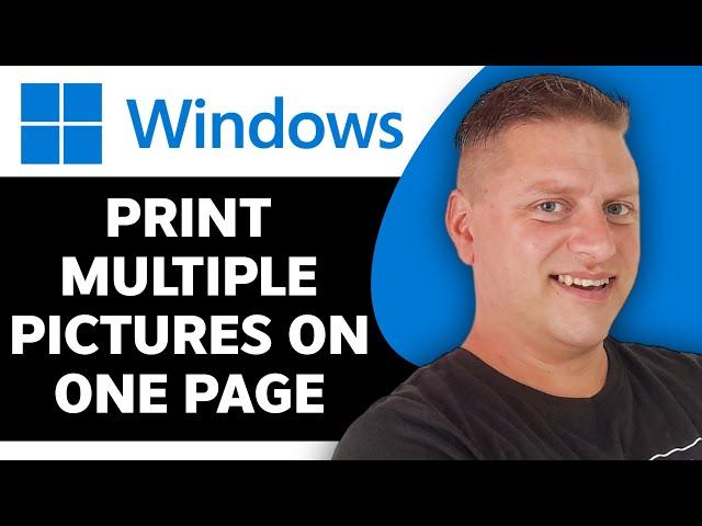 How to Print Multiple Pictures on One Page in Windows 10/11 | Windows 11 Tutorial 2024