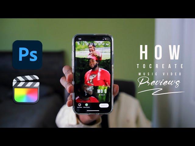 How To Create Music Video Previews For Instagram Stories!!! (Final Cut Pro + Adobe Photoshop)