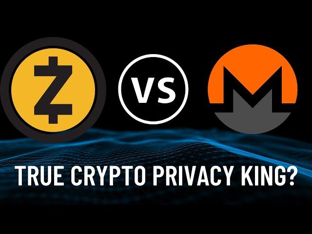 ZCash vs. Monero: Who is the True Privacy King?