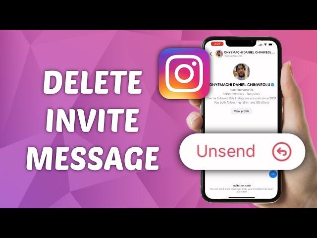 How to Delete Invite Message on Instagram