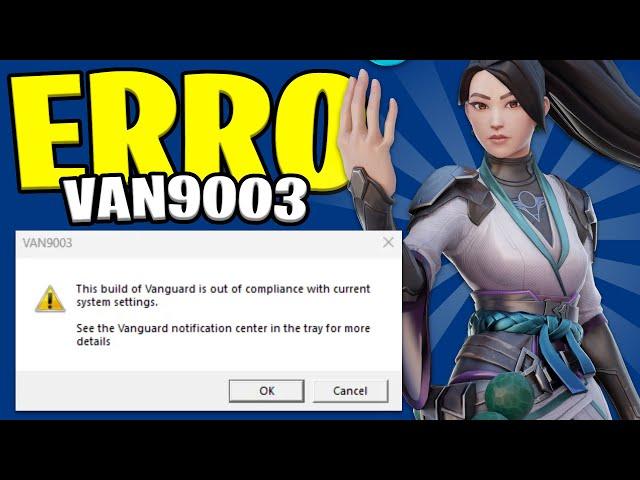 ERRO VAN9003 DO VALORANT (WINDOWS 11) - Como Resolver Erro VAN9003 do Valorant - PARTE 2