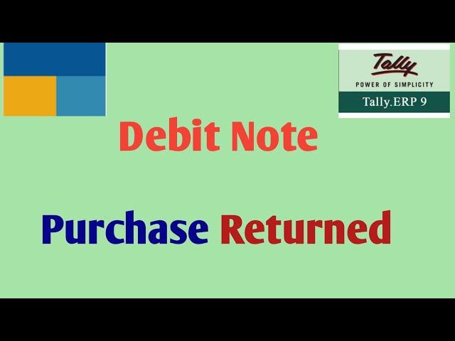 Debit note entry in tally|purchase return entry in tally erp 9|tally erp9